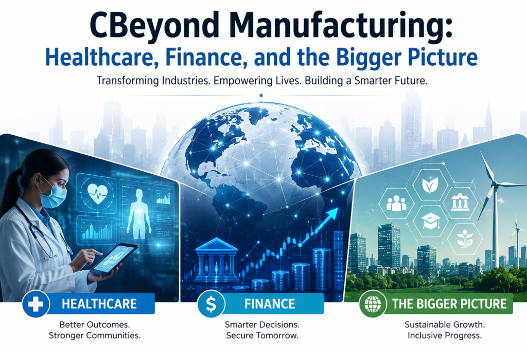 Beyond Manufacturing: Healthcare, Finance, and the Bigger Picture